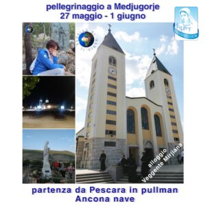 Pellegrinaggio a Medjugorje maggio 2022