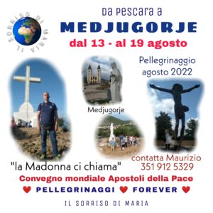 Pellegrinaggio a Medjugorje Agosto 2022
