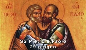 San Pietro e Paolo: 29 giugno