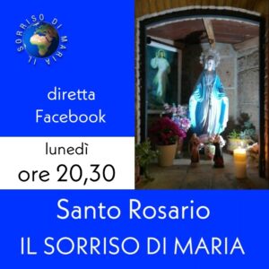 Diretta live Santo Rosario del Lunedì