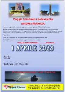 PELLEGRINAGGIO A MADRE SPERANZA COLLEVALENZA 1 APRILE 2023