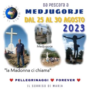 Pellegrinaggio a Medjugorje agosto 2023