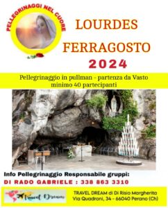 Pellegrinaggio a Lourdes Agosto 2024