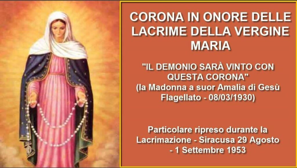 Preghiera Alle Lacrime Di Maria CORONCINA "DELLE LACRIME DELLA MADONNA" - Il Sorriso di Maria