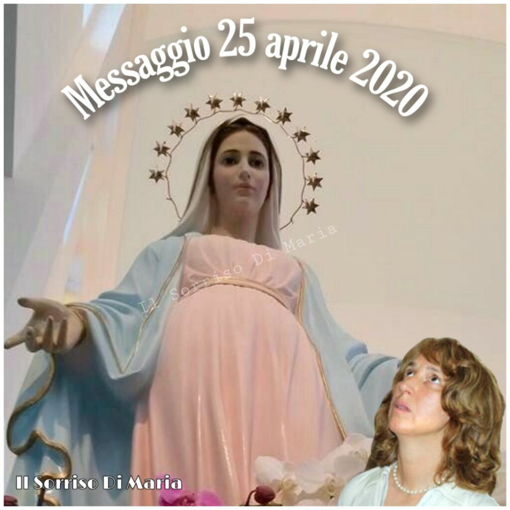 Messaggio 25 aprile 2020 a Marjia