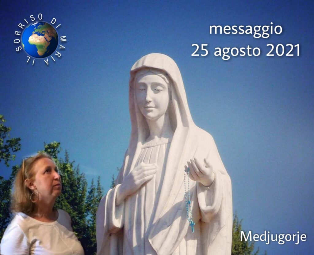 messaggio del 25 agosto 2021