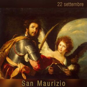 SAN MAURIZIO: 22 settembre