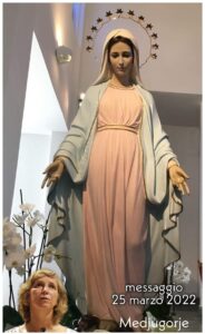 Messaggio di Medjugorje a Marjia del 25 marzo 2022