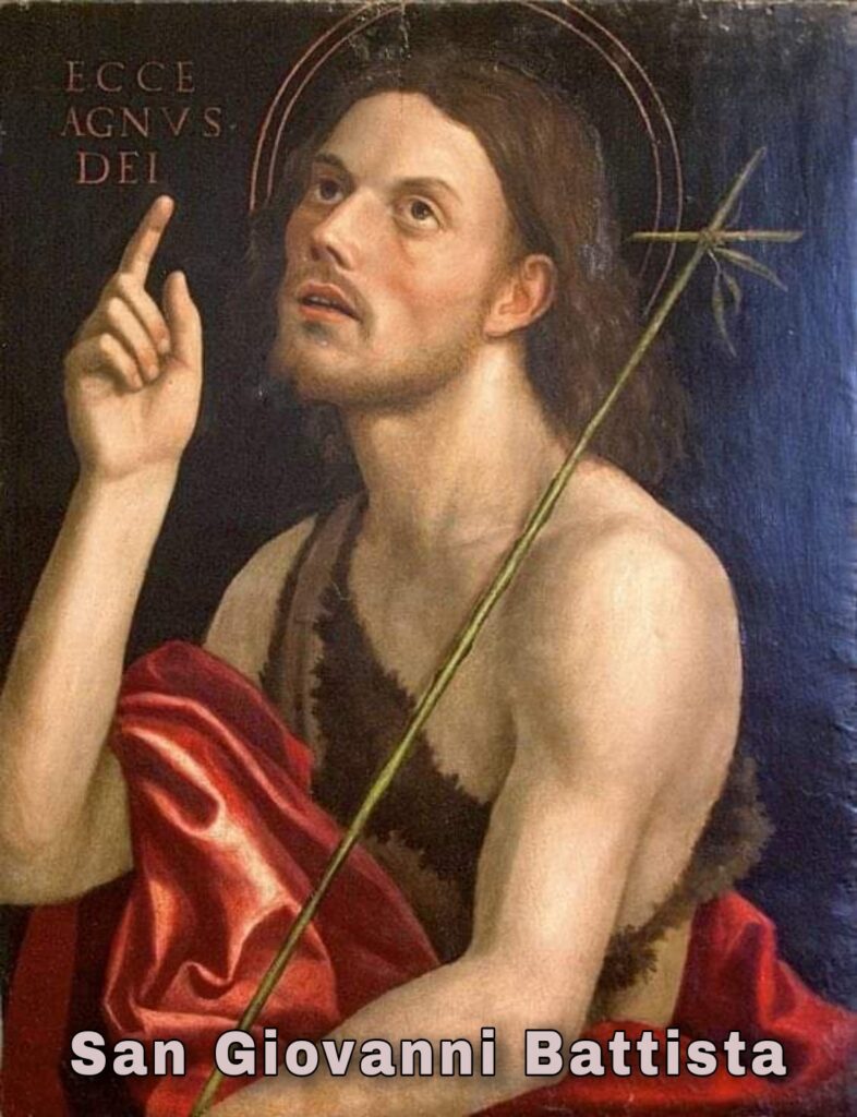 Preghiera A San Giovanni Battista Per Una Grazia Preghiera a San Giovanni Battista - 24 giugno