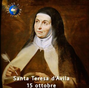 PREGHIERA A SANTA TERESA D'AVILA - 15 ottobre