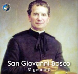 SAN GIOVANNI BOSCO 31 GENNAIO - preghiere