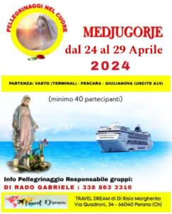 Pellegrinaggio a Medjugorje Aprile 2024