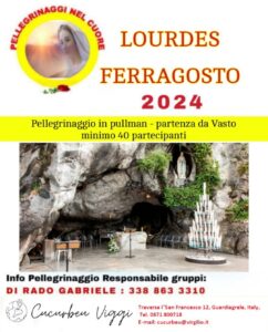 Pellegrinaggio a Lourdes Agosto 2024